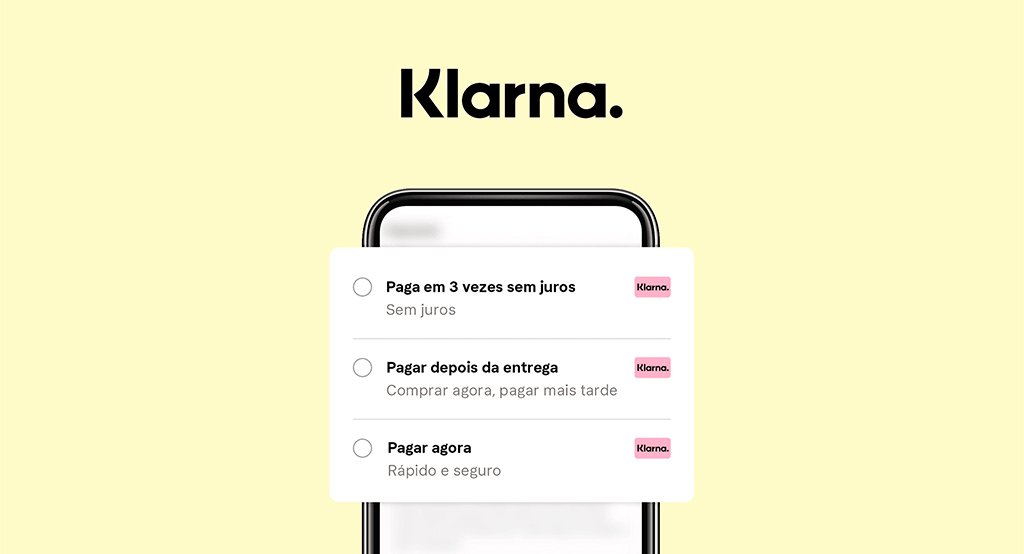 Novidades: Novo Método de Pagamento Klarna