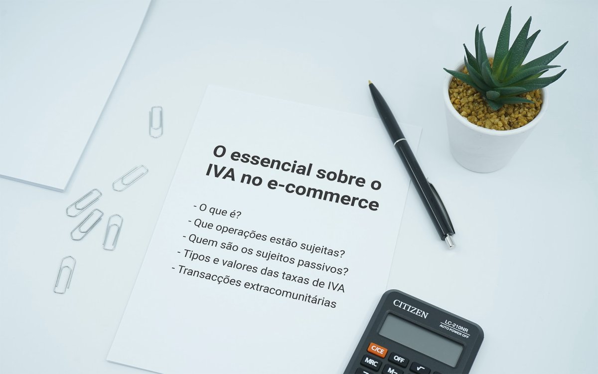 O essencial sobre o IVA no e-commerce