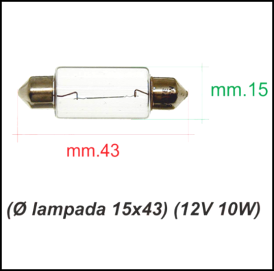 Lâmpada tubular transparente com extremidades metálicas de 15x43 mm (12V 10W)