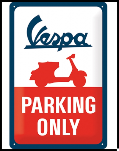 Placa metálica branca e vermelha Vespa Parking Only com scooter vermelha
