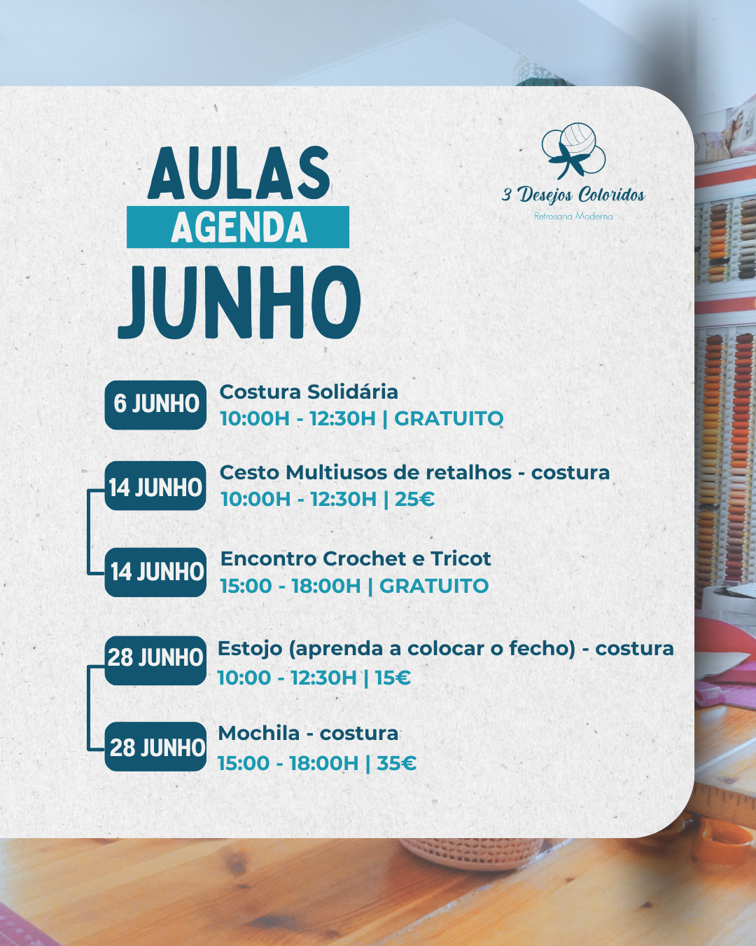 Calendário de aulas de costura e crochet para junho da empresa 3 Desejos Coloridos com datas, horários e preços