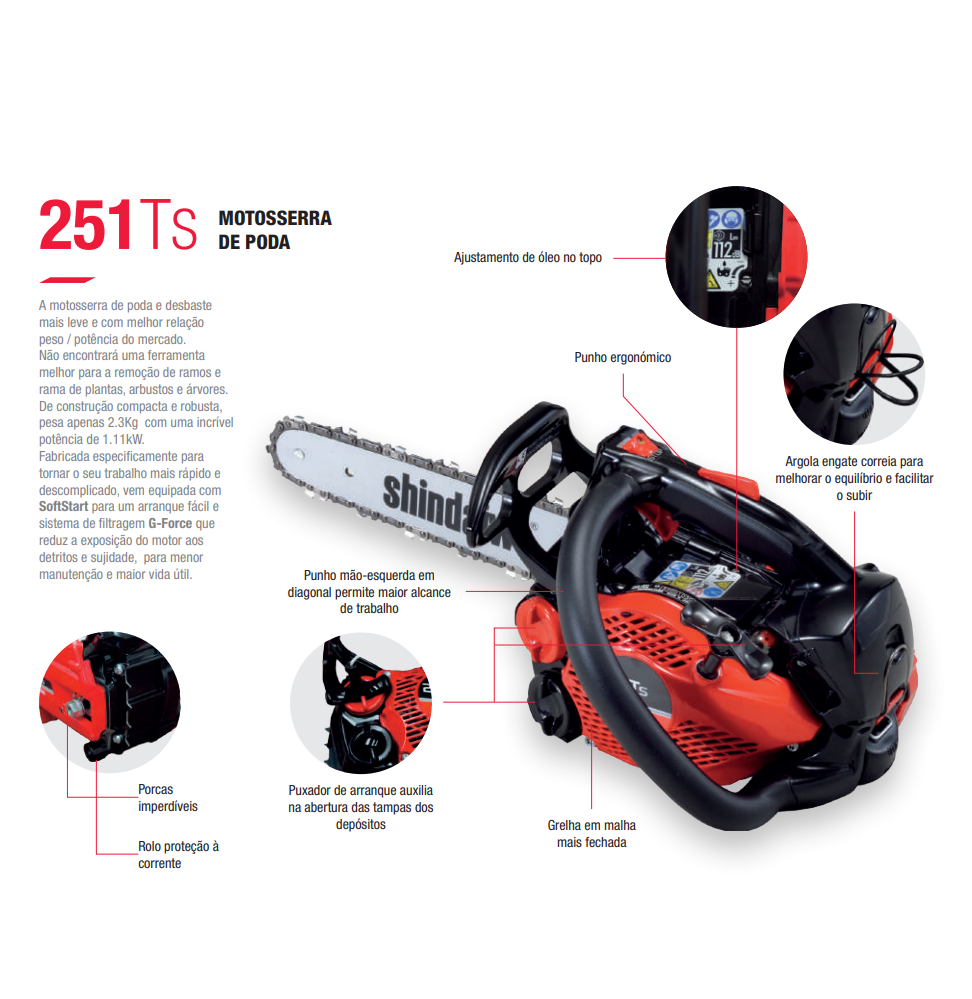 Motosserra Poda Profissional SHINDAIWA 25cc 10" Motosserra de poda Shindaiwa 251Ts vermelha e preta com punhos ergonómicos