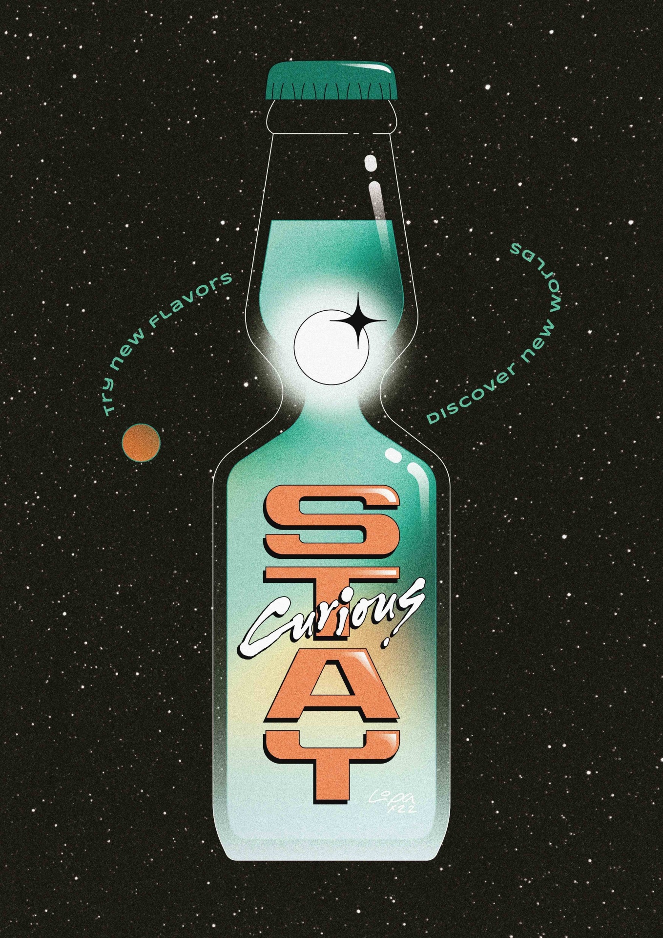 ILUSTRAÇÃO "STAY CURIOUS" LIPA ISABEL Garrafa futurista azul e verde com texto SAY Curious e fundo estrelado