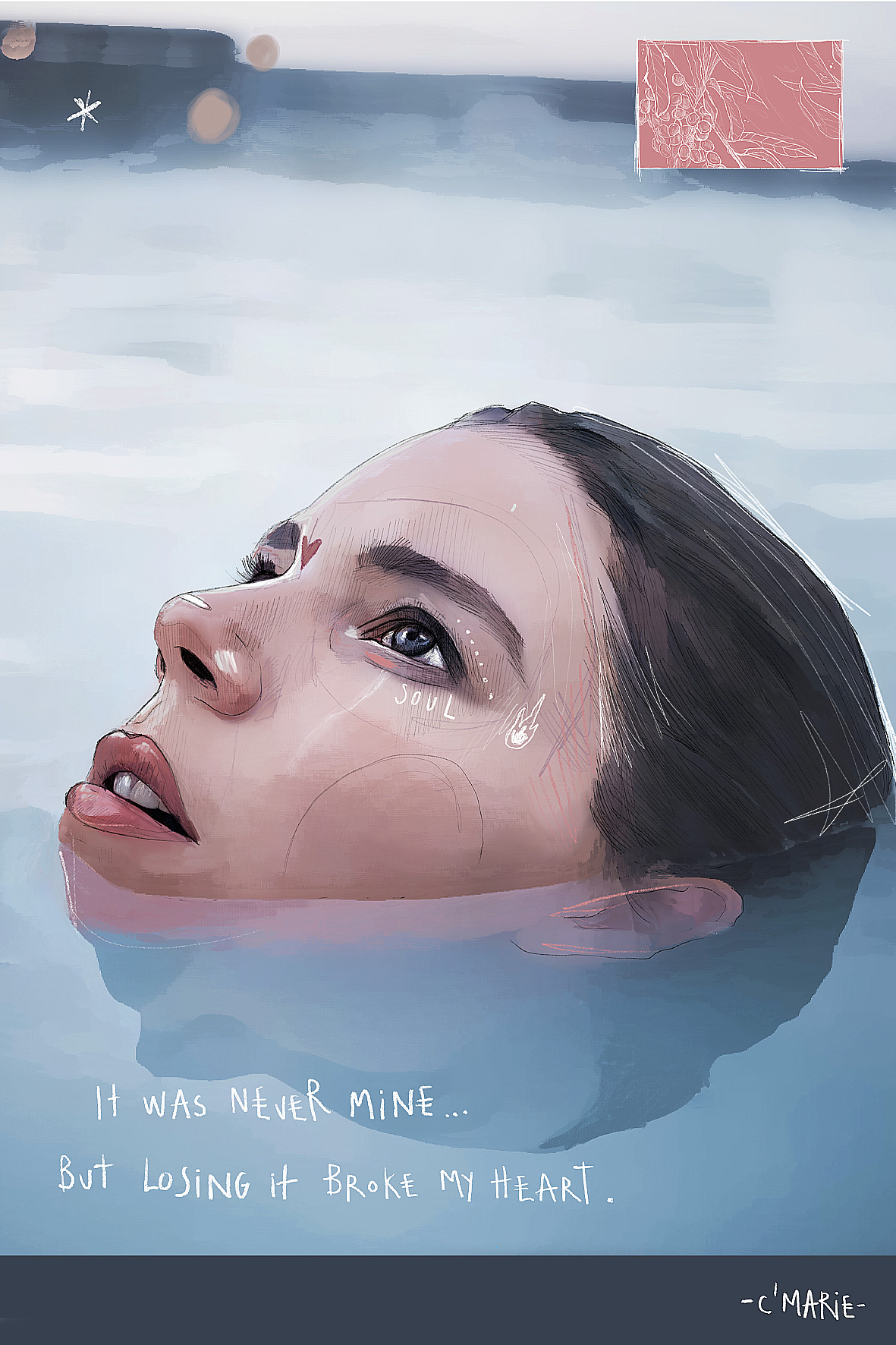 ILUSTRAÇÃO "NEVER MINE" C'MARIE Retrato artístico de mulher na água com desenhos no rosto e texto emotivo