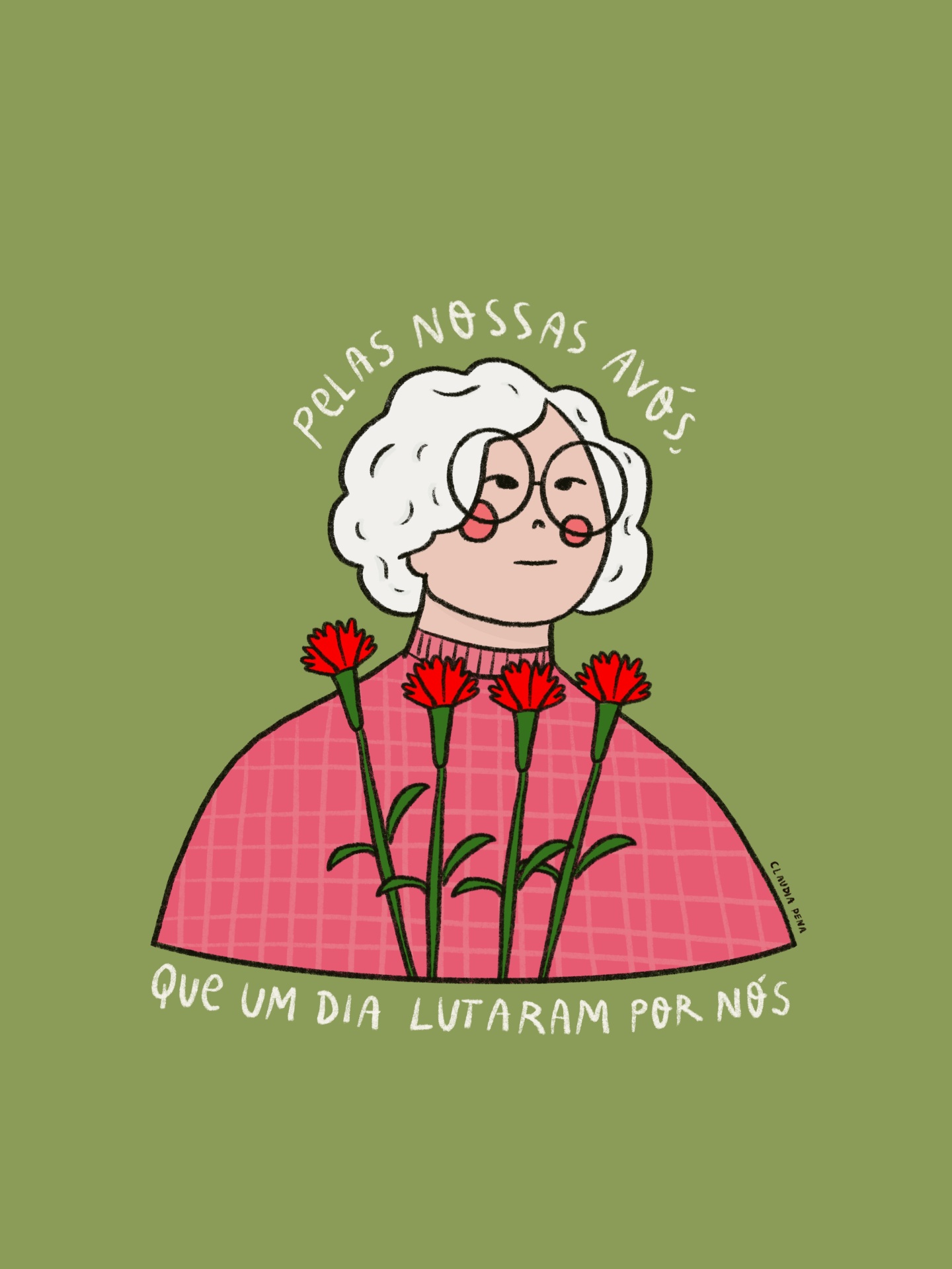 ILUSTRAÇÃO "A AVÓ CELESTE" CLÁUDIA PENA Ilustração de senhora idosa com óculos, cravos vermelhos e texto em volta