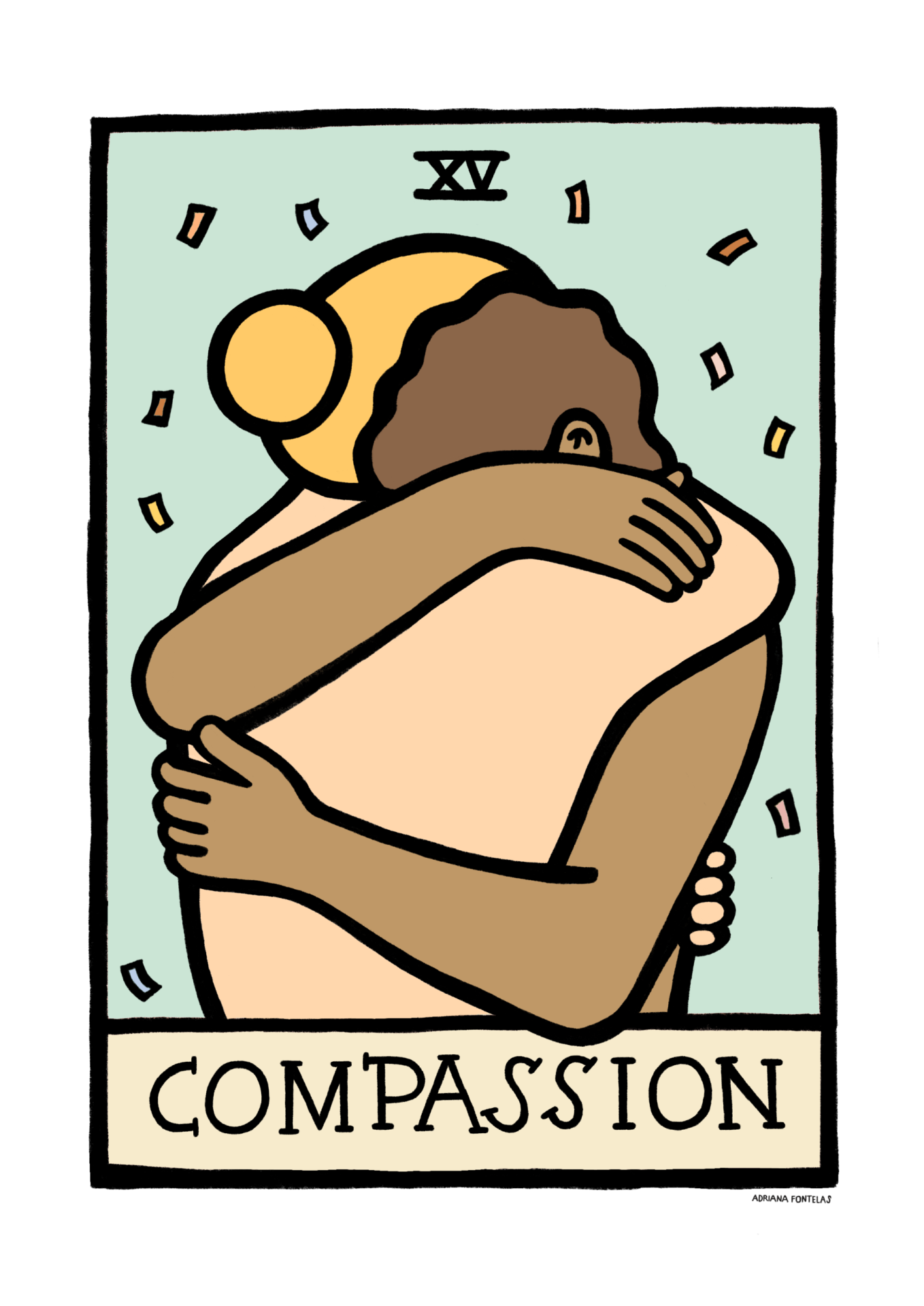 ILUSTRAÇÃO "XV - COMPASSION" ADRIANA FONTELAS Ilustração de duas pessoas a abraçarem-se com o texto COMPASSION