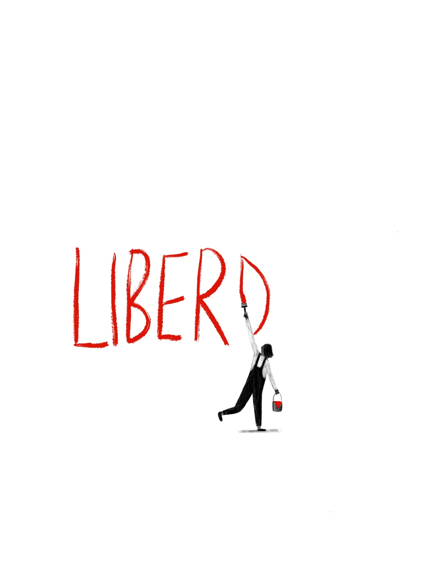 ILUSTRAÇÃO "LIBERD" MARTA NUNES Ilustração de pessoa pintando palavra 'LIBERD' com tinta vermelha num fundo branco