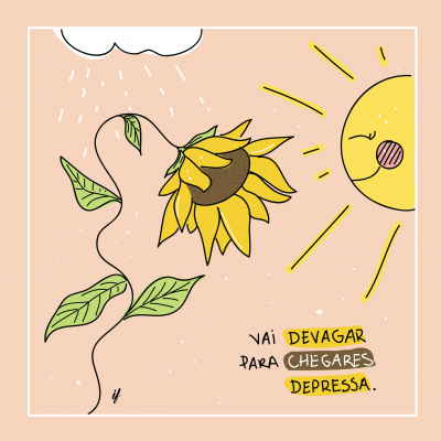 Ilustração de girassol, sol sorridente e texto motivacional em português