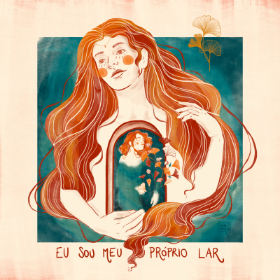Ilustração de mulher ruiva segurando espelho com sua imagem refletida e texto Eu sou meu próprio lar