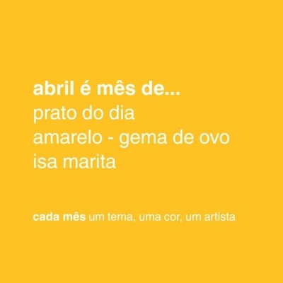 Fundo amarelo com texto branco sobre tema mensal e artista