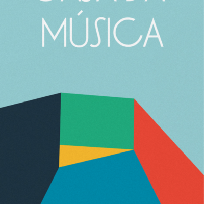 Cartaz com formas geométricas coloridas e texto 'CASA DA MÚSICA'
