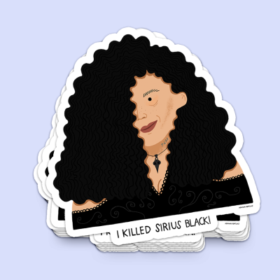 Sticker ilustrado de personagem feminina com cabelo encaracolado e texto I KILLED SIRIUS BLACK!