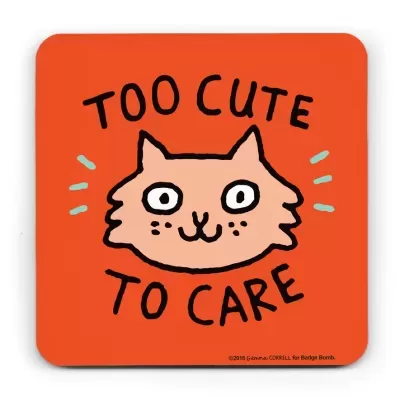 Ilustração de um rosto de gato rosa com texto 'TOO CUTE TO CARE' em fundo laranja