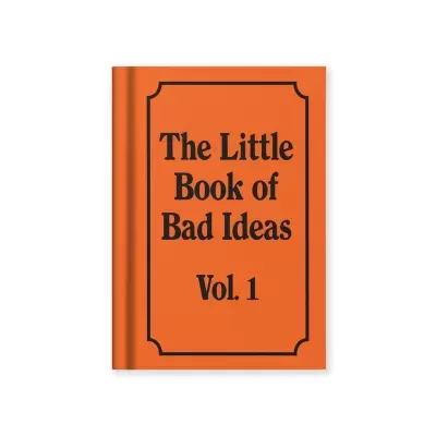 Livro laranja com texto preto The Little Book of Bad Ideas Vol. 1