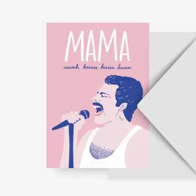 Cartão rosa com ilustração de homem a cantar e texto MAMA euuh huuu huuu huuu