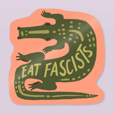 Adesivo em forma de crocodilo verde com texto EAT FASCISTS