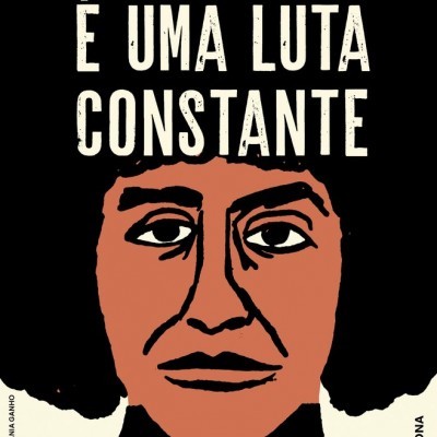 Cartaz com retrato de Angela Davis e texto A LIBERDADE É UMA LUTA CONSTANTE ANGELA DAVIS