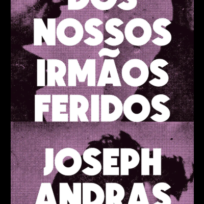 Capa de livro com título DOS NOSSOS IRMÃOS FERIDOS e autor JOSEPH ANDRAS em letras brancas sobre fundo púrpura com imagens pontilhadas.