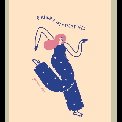 Ilustração de mulher com vestido azul e cabelo rosa, fundo bege, texto 'O AMOR É UM SUPER PODER'.