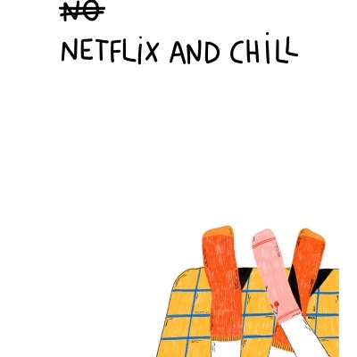 Ilustração com pessoas e frase 'NO NETFLIX AND CHILL' em fundo branco