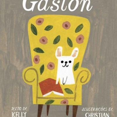 Capa de livro com poltrona amarela, cão branco e texto Gaston
