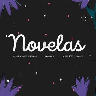 Cartaz com texto 'Novelas' e flores roxas num fundo preto