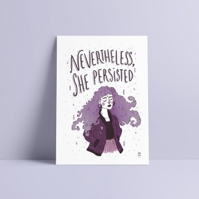 Cartaz com ilustração e texto 'NEVERTHELESS, SHE PERSISTED'