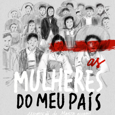 Cartaz ilustrativo de mulheres em preto e branco com texto promocional em vermelho e branco
