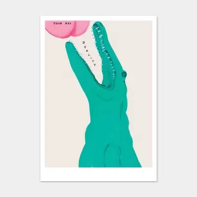 Ilustração de crocodilo verde com boca aberta e texto YOUR ASS e REALITY em fundo bege claro.