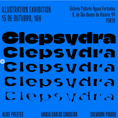 Cartaz azul com texto preto sobre exposição de ilustração e estilos tipográficos da palavra Clepsydra