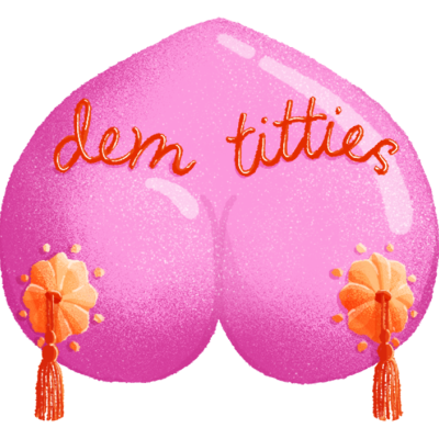 Objeto cor-de-rosa em forma de nádegas com texto 'dem titties' e pompons cor-de-laranja