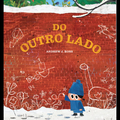 Capa de livro infantil com título em amarelo e desenho de personagem azul junto a muro vermelho