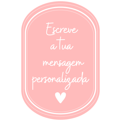 Etiqueta rosa claro com texto branco para mensagem personalizada.