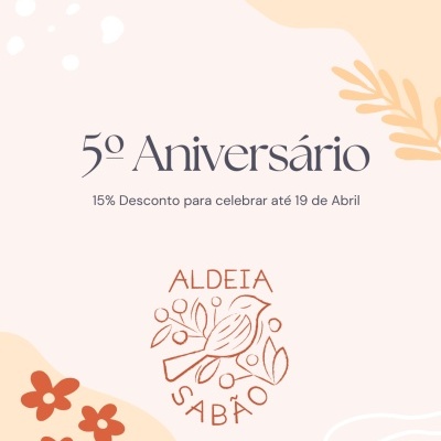 Anúncio de 5º aniversário com 15% desconto e logotipo ALDEIA SABÃO