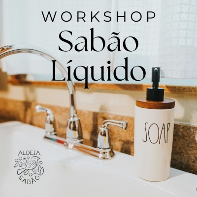 https://www.aldeiasabao.com/product/workshop-de-sabao-liquido-21-de-marco-de-2026
