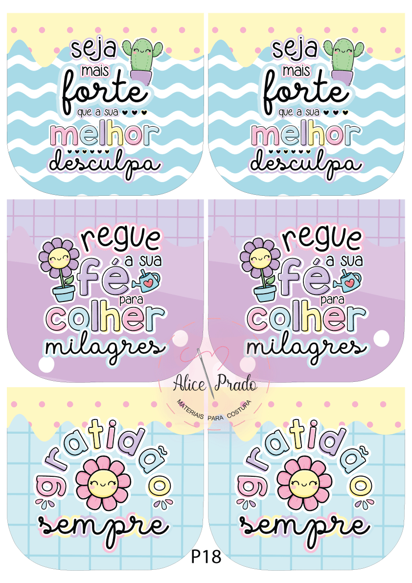 Desenhos coloridos com frases motivacionais em português, ilustrações de cacto e flores, selo 'Alice Prado MATERIAIS PARA COSTURA'