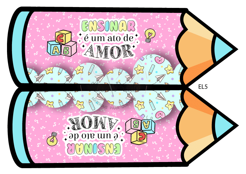 Dois lápis cor-de-rosa com padrão de estrelas, texto colorido ENSINAR é um ato de AMOR, cubos ABC e código EL5