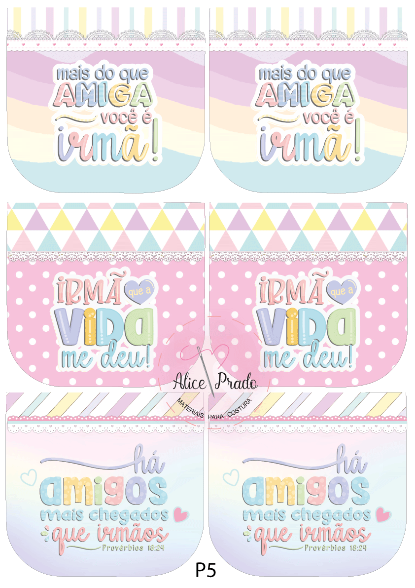 Porta-copos coloridos com frases em português sobre amizade e irmandade, com padrões decorativos variados e assinatura Alice Prado.