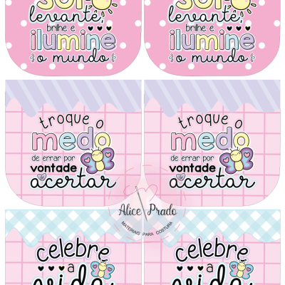 Desenhos coloridos com frases motivacionais em português e padrões rosa com sol, borboleta e corações.