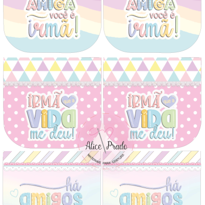 Porta-copos coloridos com frases em português sobre amizade e irmandade, com padrões decorativos variados e assinatura Alice Prado.