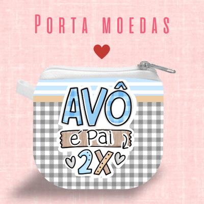 Porta-moedas xadrez cinzento com texto 'AVÔ é Pai 2X' em fundo rosa