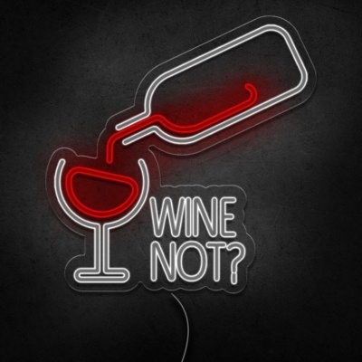 Neon decorativo garrafa a servir vinho em copo com texto 'WINE NOT?'