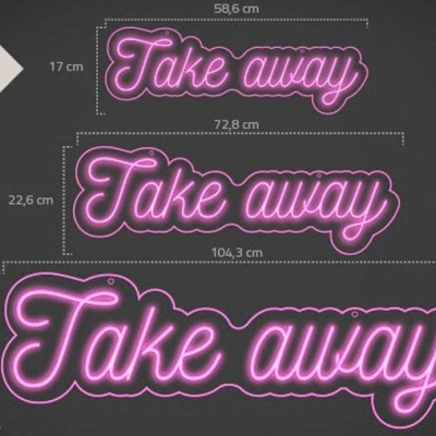 Letreiros luminosos rosa 'Take away' em três tamanhos sobre fundo cinza