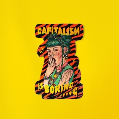 Adesivo colorido com ilustração e texto Capitalism is Boring