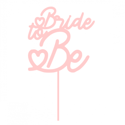 Topo de bolo 'Bride to Be' cor-de-rosa com design em acrílico.