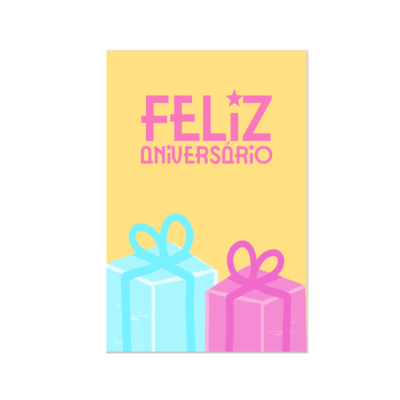 Cartão amarelo com texto rosa e dois presentes, azul e rosa.