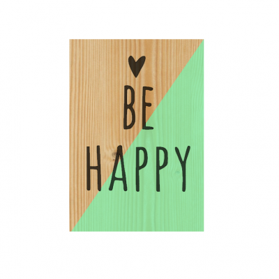 Quadro decorativo com fundo em madeira e verde pastel com texto 'BE HAPPY' e coração preto