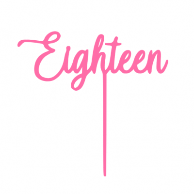 Topo de bolo cor-de-rosa com a palavra 'Eighteen' em letra cursiva