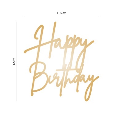 Decoração para bolo dourada com texto Happy Birthday
