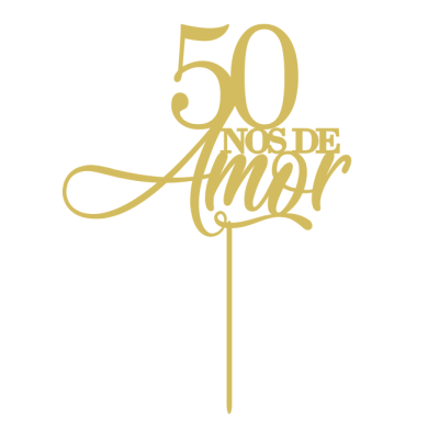 Topo de bolo dourado com texto 50 Anos de Amor